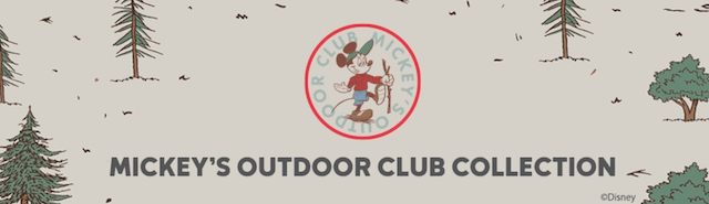 MICKEY’S OUTDOOR CLUB COLLECTION